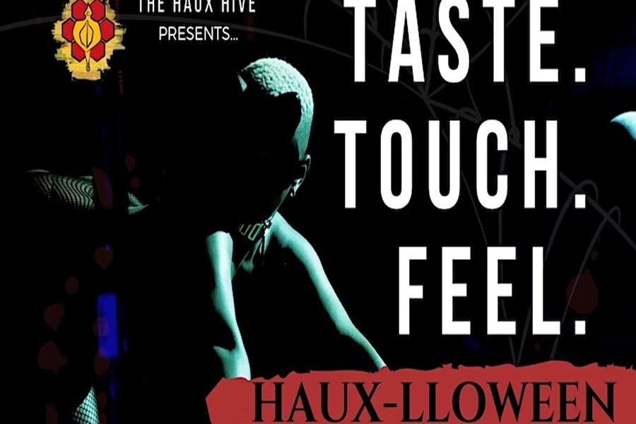  Trick or Treat?! It's time for our annual Haux-lloween Show! Join us at THE Interactive Adult Play Date, Taste.Touch.Feel.  <br>  <br>About this event  <br>It's our favorite Hauxliday, Haux-lloween!  <br>---- This time in Baltimore during Blaq Pride Month!  <br>  <br>From 8-11pm, enjoy top-teir, burlesque and specialty performances, k i n k edutainment, interactive games, and plenty of surprises sure to thrill your senses.  <br>  <br>**Taste.Touch.Feel is accessible! The 8-11pm show now includes ASL Interpretation.  <br>  <br>  <br>We're having a Costume Ball! (Get Creative Hauxmies!)  <br>  <br>THE CATEGORIES ARE:  <br>  <br>1. Alien Superstar - most unique, intergalactic freak  <br>  <br>2. Fetish Faerie - whimsy, kinky, faerie hauxs  <br>  <br>3. Best Couples Costume - periodt.  <br>  <br>Each category will be limited to 8 participants.  <br>  <br>Adult Play Date After Party [11pm - 2am]  <br>  <br>Spend the night with us at THE Adult Play Date After Party for mingling and a night of no inhibitions. Enjoy spontaneous performances, play with your lover(s), or be a voyeur while the music plays! Shhh! What happens at the After Party stays at the After Party. It's our little secret.  <br>  <br>This Haux-lloween After Party will include some spicy new additions TBA!  <br>  <br>Bring your lover(s) and bring your friends. This is a Haux party you don't want to miss!  <br>  <br>Be sure to RSVP on FB and invite your Hauxmies!  <br>  <br>-------------------------  <br>  <br>This show is at The Baltimore Playhouse, an alternative lifestyle club. No cameras or cell phones are allowed in the venue aside from the photographers and videographers involved in production.  <br>  <br>This venue has a dry bar ONLY. Alcohol is not permitted in the space.  <br>  <br>--------------------------  <br>  <br>NO REFUNDS - Only a transfer ticket to future Haux Hive Productions 