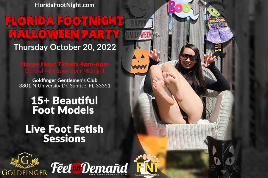  The next Florida Footnight is on the board, get your tickets now to beat the horde.  It's that Halloween time of year, so don a costume and spread the cheer.  We're celebrating two birthdays instead of one, come on out and enjoy the fun.  Mark your calendars to make this meet, order delicious wings and enjoy sexy feet. 