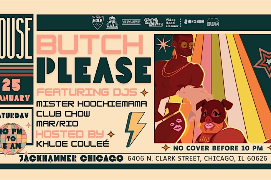  Chicago’s premier queer, kink, and fetish house party is BACK and hotter than ever! ? <br> <br>Join us for a night of pure queer magic, where beats are dirty, vibes are wild, and everyone is free to express their most fabulous, fierce, and kinky selves. ?✨ <br> <br>? What to Expect: <br>? DJs Mister Hoochiemama, Club Chow, and MAR/RIO serving up house tracks that will keep you moving all night. <br>? Cocktails as bold as your looks – and just as unforgettable. <br>? A celebration of fetish, freedom, and community. <br> <br>? Dress Code: Bring the heat with your most jaw-dropping, standout look. Whether it’s leather, lace, glitter, or glam, wear what makes you feel powerful. <br> <br>This isn’t just a party—it’s a movement. Let’s shake the house down and remind everyone why Chicago’s queer scene is unmatched. <br> <br>? Don’t miss it—get your crew and let’s make magic happen! ? 